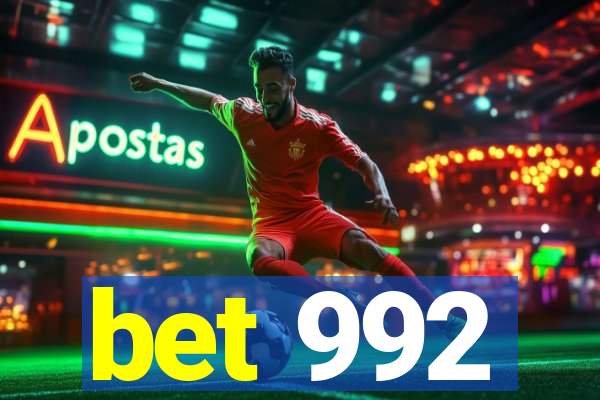 bet 992